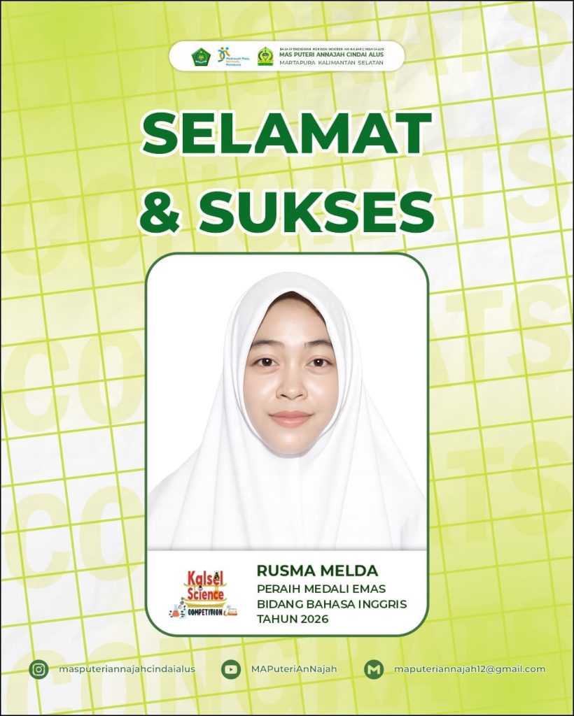 Prestasi Pondok Pesantren Modern AnNajah Cindai Alus Putri, Martapura Kalimantan Selatan